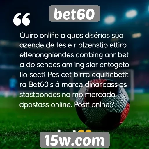 Feedback dos usuários sobre o atendimento do bet60